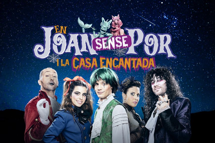 En Joan sense por i la casa encantada En Joan sense por i la casa encantada
